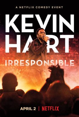 Kevin Hart Irresponsible Tour: Uma Jornada de Humor Irreverente e Autodepreciação